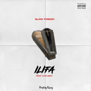 Ilifa(feat. Katlego) (Explicit)