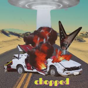 Chopped (feat. Lord Ill) [Explicit]