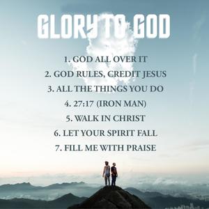 GLORY TO GOD