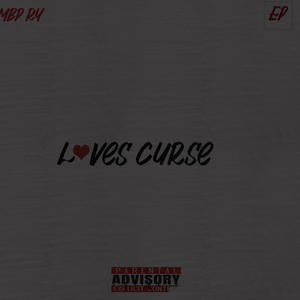 Loves Curse (EP) [Explicit]