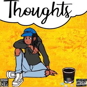 THOUGHTS (Explicit)