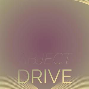 Abject Drive