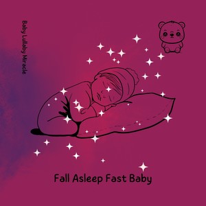 Fall Asleep Fast Baby