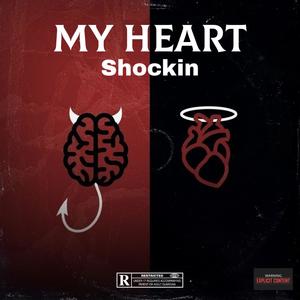 My Heart (Explicit)