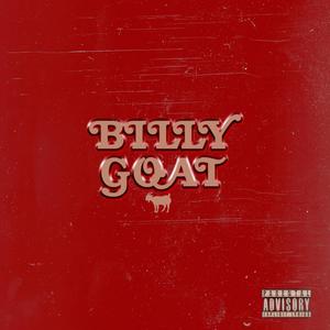 Billy Goat (Yeah) [Explicit]