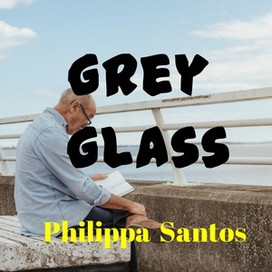 Grey Glass