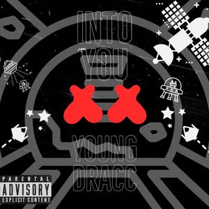 INTO YOU (Explicit)