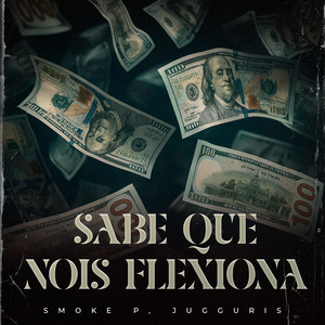 Sabe Que Nois Flexiona