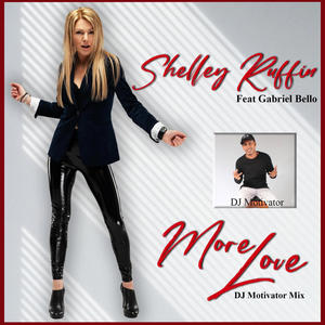 More Love (feat. Gabriel Bello) (DJ Motivator Mix)