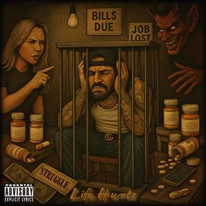 Life Hurts (Explicit)