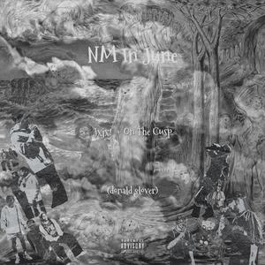 NM In June (donald glover) (Explicit)