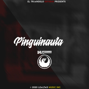 Pingüinauta 24/Siempre (Explicit)