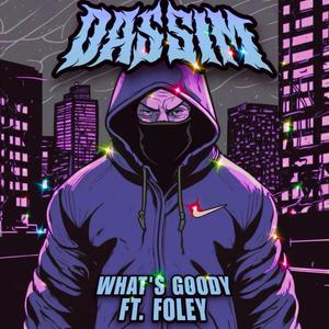 WHAT'S GOODY (Explicit)
