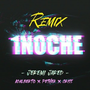 1 Noche (Remix)