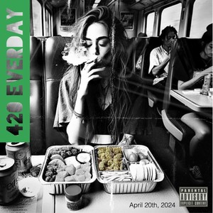 420 EVERYDAY (feat. Take) [Explicit]