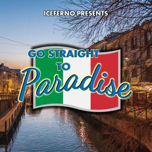 Go Straight To Paradise (Shortcut Mix)