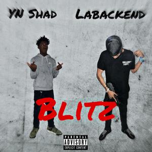 Blitz (feat. Labackend) [Explicit]