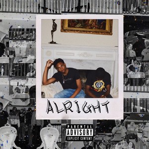 Alright (Explicit)