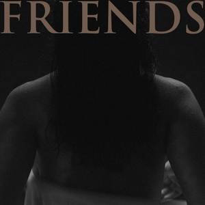 FRIENDS (Explicit)