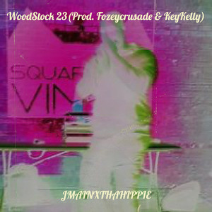 WoodStock 23 (Explicit)