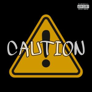 Caution (feat. Dvl)