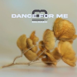 Dance for Me