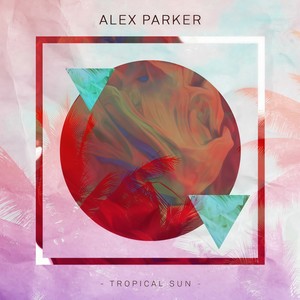 Tropical Sun (Extended Version)