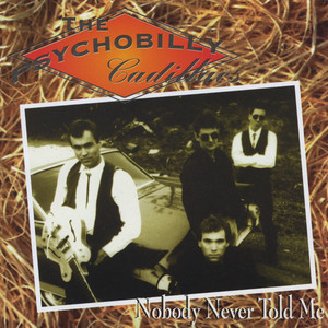 The Psychobilly Cadillacs - Have Mercy