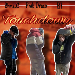 Touchdown (feat. BHM253 & B7) (Explicit)