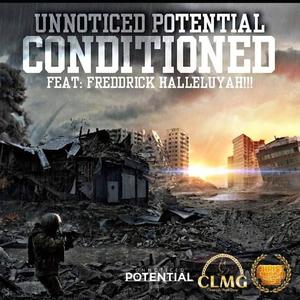 Conditioned (feat. Freddrick Halleluyah)