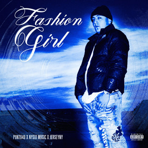 Fashion Girl (Explicit)
