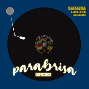 Parabrisa (Remix)