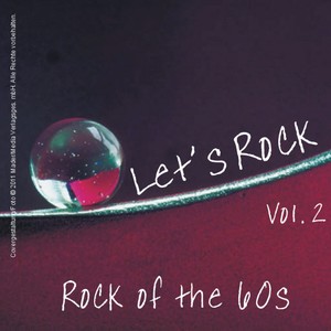 Let's Rock - Rock of the 60s, Vol. 2