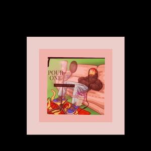 Pour One (Explicit)