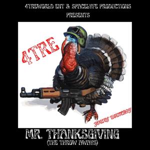 Mr. ThanksGiving (The Throw Aways) [Explicit]