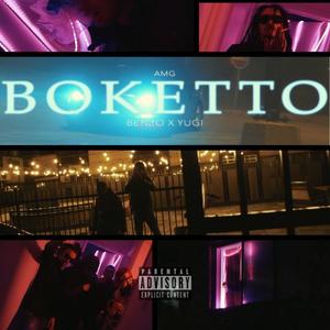 Boketto (feat. Yugi) [Explicit]