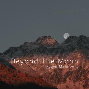 Beyond The Moon