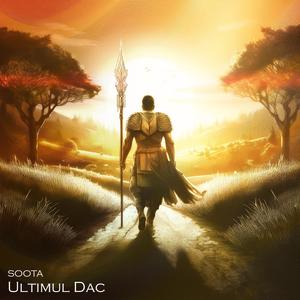 Ultimul Dac (The Last Dacian)