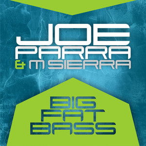 Big Fat Bass (Original Mix)