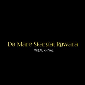 Da Mare Stargai Rawara