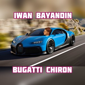 Bugatti Chiron (Explicit)