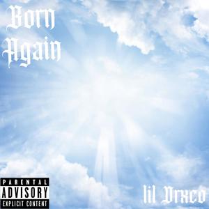 #BornAgain (Explicit)