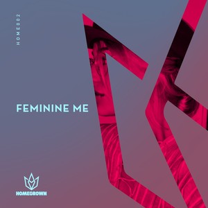 Feminine Me