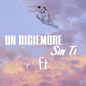 Un Diciembre Sin Ti