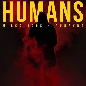 Milco Ross - Humans