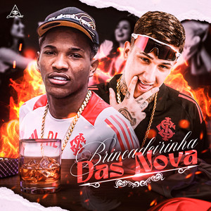 Brincadeirinha das nova (Explicit)