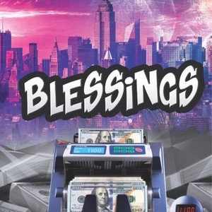 Blessings (Explicit)