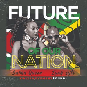 Future of Our Nation(feat. Salma Queen)