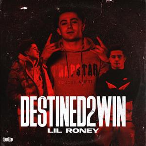 Destined2Win (Explicit)