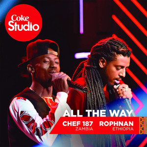 All The Way (feat. Chef 187)